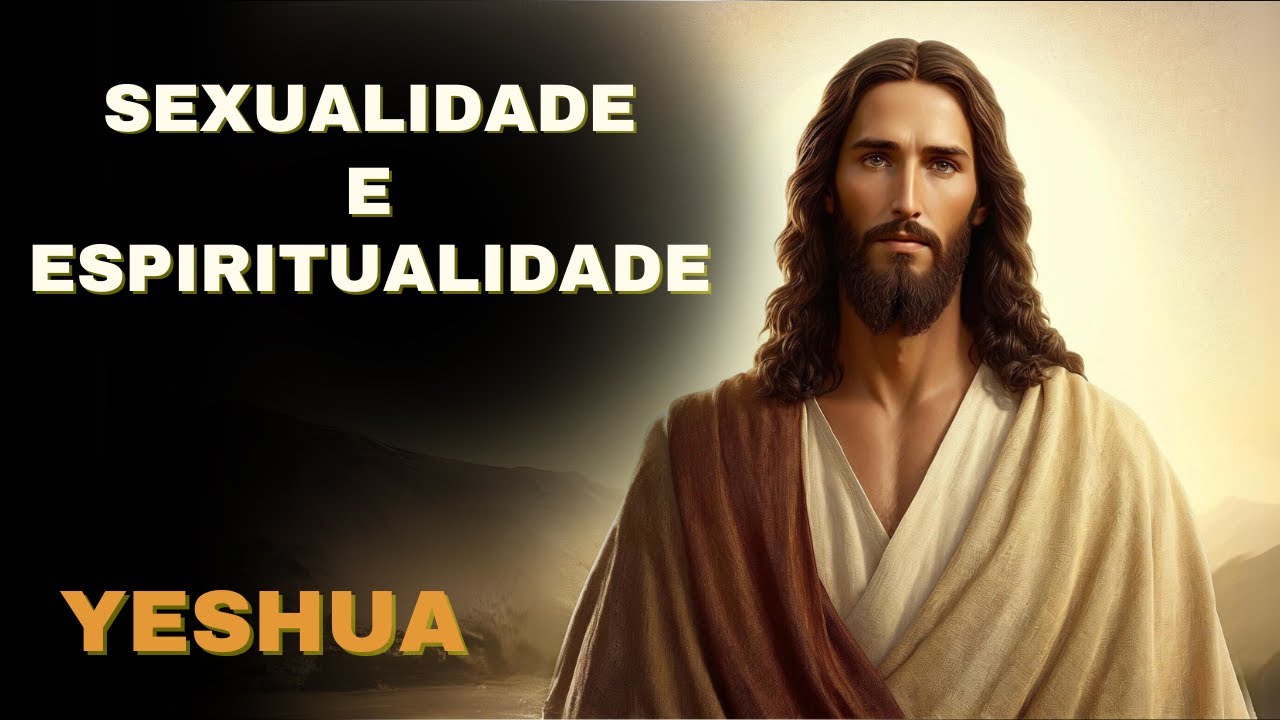 🔴YESHUA  |  SEXUALIDADE E ESPIRITUALIDADE  |  Kryon do Serviço Magnético