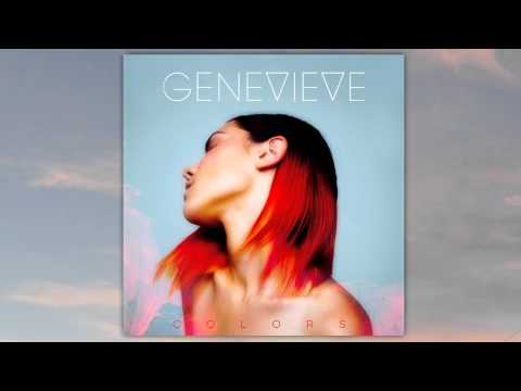 Genevieve - Show Your Colors (Audio)