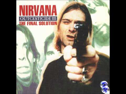 Nirvana - Dive (Early version, alternate lyrics) (Outcesticide III)