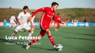 HIGHLIGHTS - Luca Petrasso - 2021 Season - Toronto FC II
