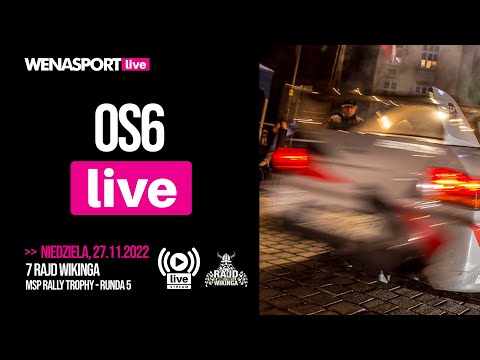 LIVE STREAM OS6 - 7 Rajd Wikinga