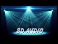 Andha Arabi Kadaloram 8D AUDIO