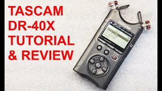 Video thumbnail for Unboxing, Tutorial and Unbiased Review of the New TASCAM DR-40X Linear PCM Hi-Res Audio Recorder by Technology Tips