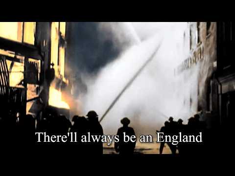 "There'll Always Be an England" - English/British Patriotic Song
