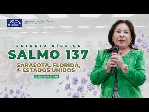 Estudio Bíblico: Salmo 137, Hna. María Luisa Piraquive, Sarasota Florida USA, 10 ene 2026 - 641