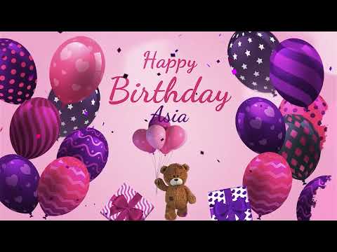 Happy Birthday Asia! Personalized Birthday Song for Asia