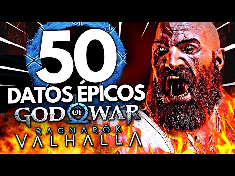 50 CURIOSIDADES ÉPICAS DE GOD OF WAR RAGNAROK: VALHALLA | Te convertirán en un DIOS 🔥