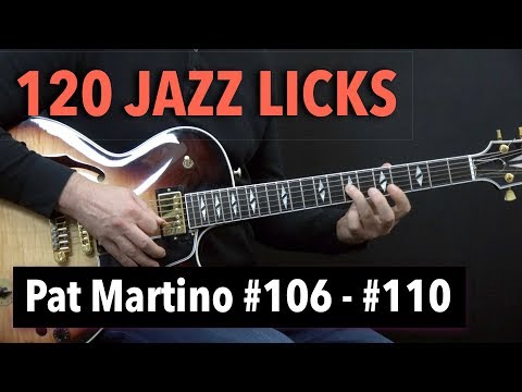 5 Jazz Guitar Licks - Pat Martino Style with Tabs (Lick #106 - #110)