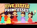 Five Little Princesses Magical Kids Song Kids Nursery Rhyme