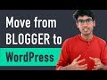 How to Move from Blogger to WordPress How to Move from Blogger to WordPress