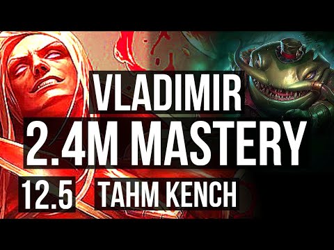 VLAD vs TAHM (TOP) | 5/0/6, 2.4M mastery, 800+ games | EUW Master | 12.5