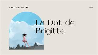La Dot de Brigitte (Gaston Serpette)