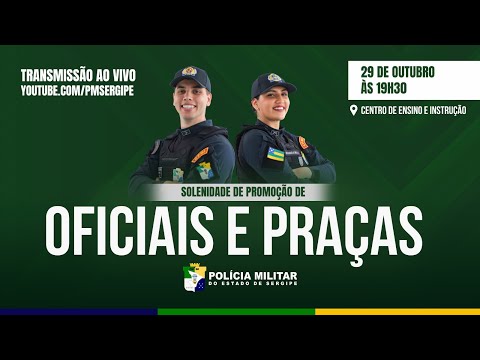 SOLENIDADE DE PROMOÇÃO DE OFICIAIS E PRAÇAS
