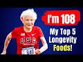 Julia Hawkins 108 Yr Old I Eat TOP 5 Food Don T Get Old Anti Aging Benefits