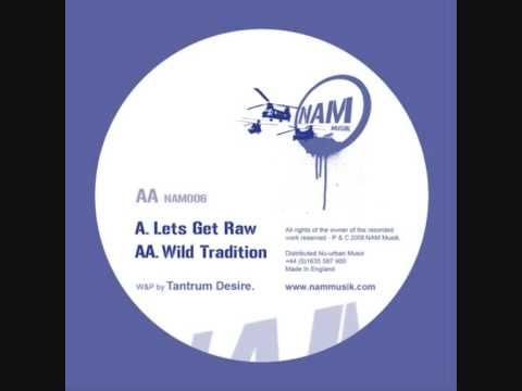 Wild Tradition - Tantrum Desire [NAM Musik 006AA]