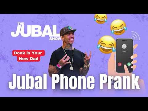 Jubal Phone Prank: Donk is Your New Dad