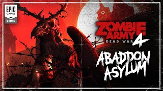 Zombie Army 4: Dead War – Abaddon Asylum | Epic Games Store