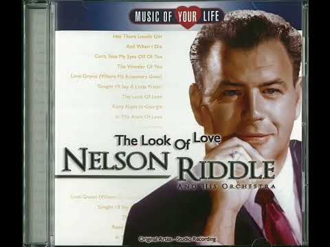 NELSON RIDDLE  " THE LOOK OF LOVE "