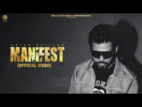 Manifest  - Arjan dhillon (Official Video) Mrxci | Manifest Album | Latest punjabi songs 2024