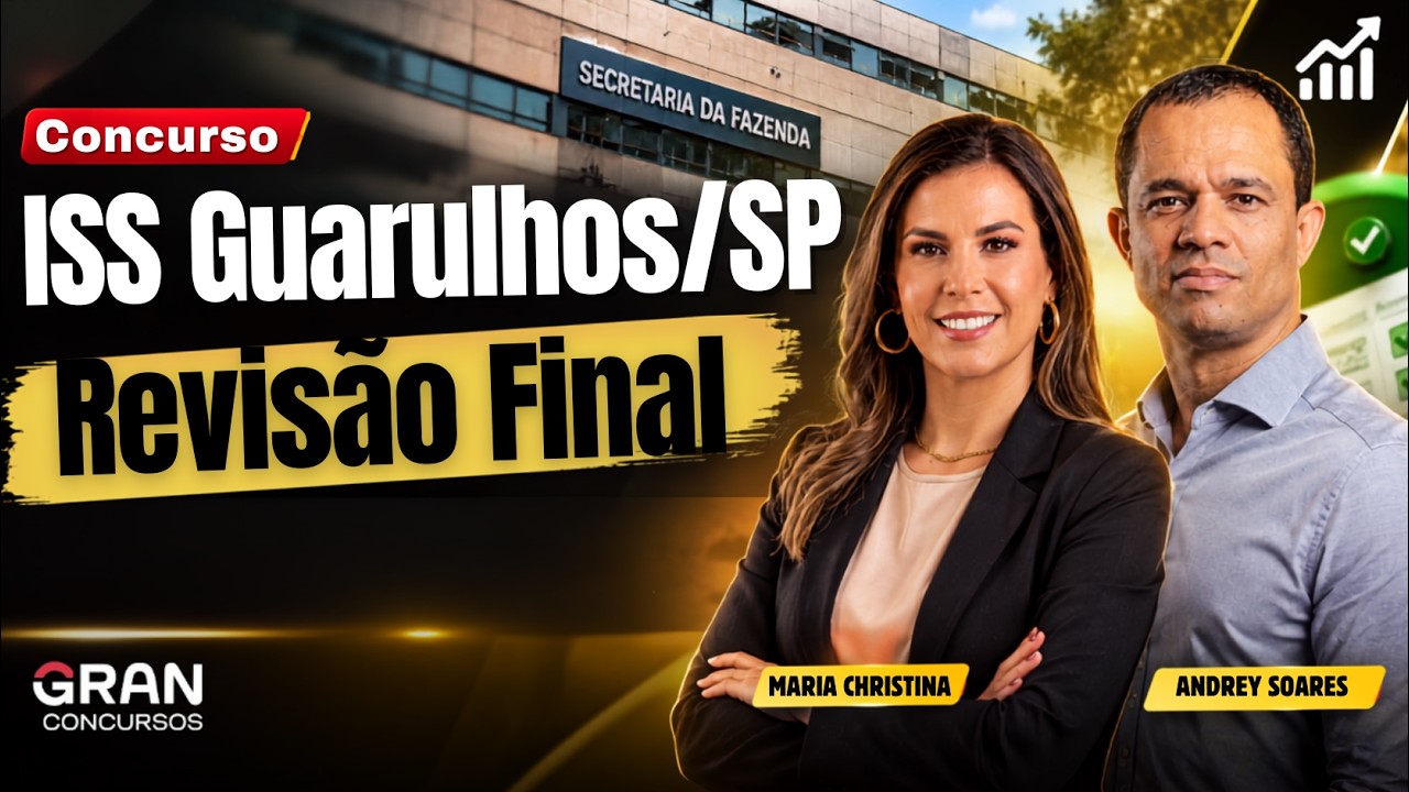 Concurso ISS Guarulhos SP: Revisão Final