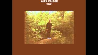 Alex Calder, Lethargic