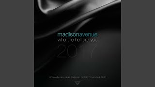 Who The Hell Are You (Andy Van Remix)