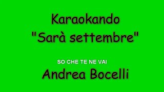 Karaoke Italiano - Sarà settembre ( September Morn COVER ) Andrea Bocelli ( Testo )