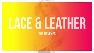 Lace &amp; Leather (Extended Mix) - Britney Spears
