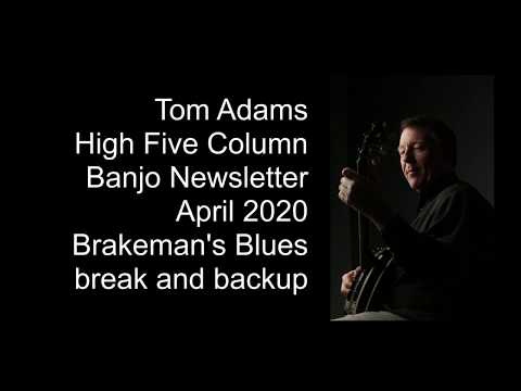 Brakeman's Blues - Tom Adams @ BanjoNews.com