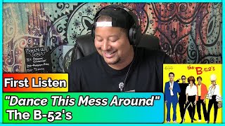 The B-52's- Dance This Mess Around' (REACTION//DISCUSSION)