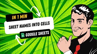 Google Sheets Tutorial - Insert Sheet Names Into Cells