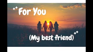 Download lagu For You My Best Friend | Lyric Video | #bestfriend mp3 Download lagu For You My Best Friend | Lyric Video | #bestfriend mp3