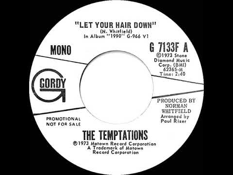 1974 Temptations - Let Your Hair Down (mono radio promo 45)