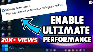 Enable Ultimate Performance Mode in Windows 11 || Increase Overall PC Performance || Windows 11