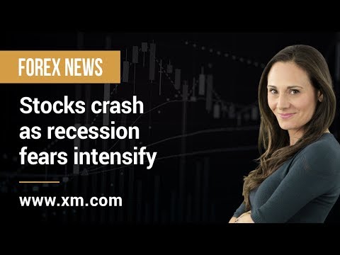 Forex News: 03/10/2019 - Stocks crash  as recession  fears intensify
