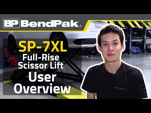 BendPak SP-7XL Full-Rise Scissor Lift: User Overview