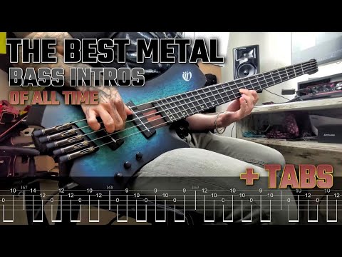THE BEST METAL BASS INTROS OF ALL TIME + TABS