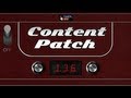 Content Patch - September 5th, 2013 - Ep. 136 ...