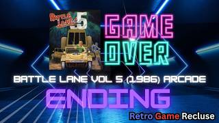 Battle Lane Vol 5 (1986) Technos arcade ending {Retro Gaming]