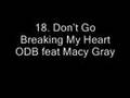 Don't Go Breaking My Heart ODB feat Macy Gray ...