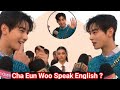 Does Cha Eun Woo Speak ENGLISH Fluently Secret You Ou Don T On T Know