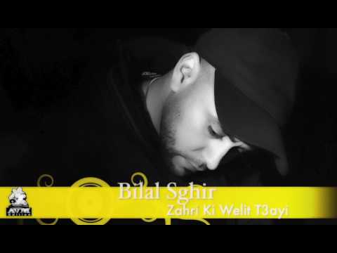 Bilal Sghir (Zahri ki Welit t3ayi) nouveau titre 2017_Edition AVM