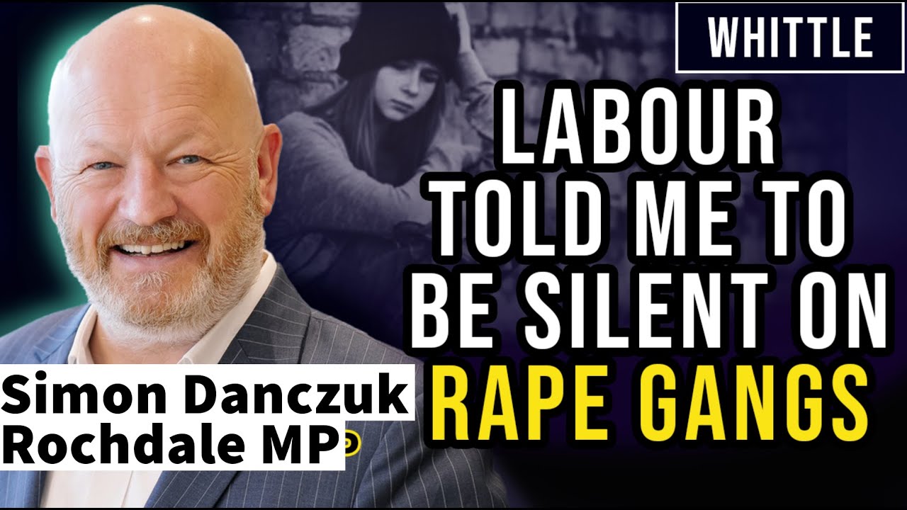 Former MP: "I Know the SICK Reason for the Grooming Gang Cover Up. I'll Expose the Politicians"