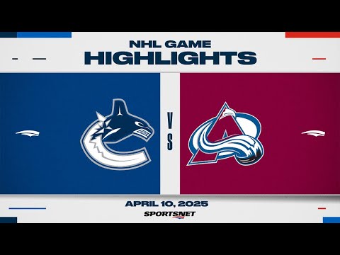 NHL Highlights | Canucks vs. Avalanche - April 10, 2025