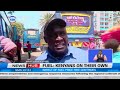 Kenyans Fault Government Over Failure To Address Rising Fuel Prices And Cost Of Living Crisis