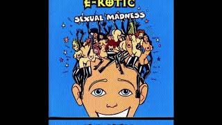 E-Rotic - Sexual Madness (Serxio1228 Remix 2)