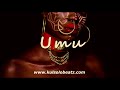 'umu' –  (Afrobeat Instrumental 2022