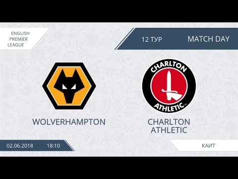 AFL18. England. Premier League. Day 12. Wolverhampton - Charlton Athletic