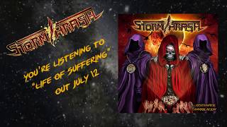 Stormthrash - Life Of Suffering (OFFICIAL AUDIO TRACK)
