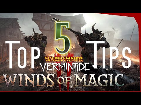 Vermintide 2 l Top 5 Tips l Up Your Game!